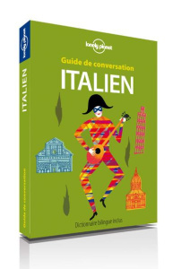 Guide de conversation italien. Dictinnaire bilingue inclus, Edition 2017 - Mertens Annelies ; Kelly Piers