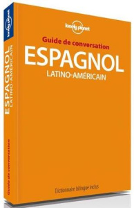Guide de conversation espagnol latino-américain. 9e édition - Esposto Roberto
