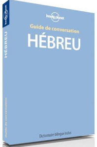 Guide de conversation hébreu. 2e édition - Ben-Adam Justin ; Wistinetzki Ilana