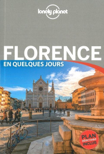 Florence en quelques jours. 4e édition. Avec 1 Plan détachable - Maxwell Virginia ; Williams Nicola