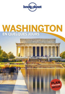 Washington en quelques jours. 3e édition. Avec 1 Plan détachable - Zimmerman Karla