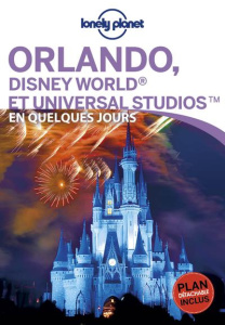 Orlando et Walt Disney World Resort en quelques jours. Avec 1 Plan détachable - Armstrong Kate