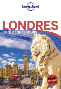 Londres en quelques jours. 6e édition. Avec 1 Plan détachable - Harper Damian ; Dragicevich Peter ; Fallon Steve ;