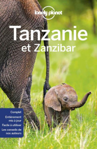 Tanzanie et Zanzibar. 4e édition - Fitzpatrick Mary ; Bartlett Ray ; Else David ; Ham