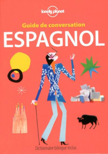 Guide de conversation espagnol. 9e édition - Worby Meg ; Champion Yann ; Blanch Eduardo Yanes ;