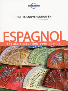 Petite conversation en espagnol. 10e édition - COLLECTIF