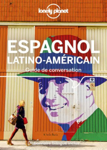 Guide de conversation espagnol latino-americain. 11e édition - Esposto Roberto