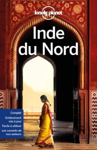 Inde du Nord. 8e édition actualisée. Avec 1 Plan détachable - Singh Sarina ; Bindloss Joe ; Brown Lindsay ; Maha