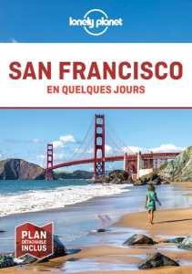 San Francisco en quelques jours. 5e édition. Avec 1 Plan détachable - Harrell Ashley ; Bing Alison