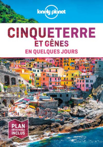 Cinque Terre et Gênes en quelques jours. Avec 1 Plan détachable - St Louis Regis