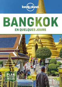 Bangkok en quelques jours. 5e édition. Avec 1 Plan détachable - Mahapatra Anirban ; Bewer Tim