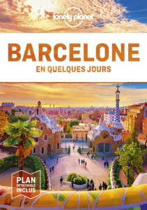 Barcelone en quelques jours. 7e édition. Avec 1 Plan détachable - Noble Isabella