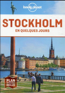 Stockholm en quelques jours. 4e édition. Avec 1 Plan détachable - Rawlings-Way Charles ; Ohlsen Becky