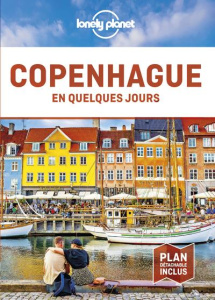 Copenhague en quelques jours. 4e édition. Avec 1 Plan détachable - Bonetto Cristian