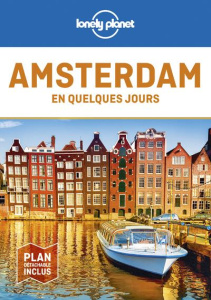 Amsterdam en quelques jours. 7e édition. Avec 1 Plan détachable - Le Nevez Catherine ; Morgan Kate