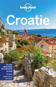Croatie. 10e édition. Avec 1 Plan détachable - Dragicevich Peter ; Ham Anthony ; Lee Jessica