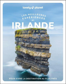 Les meilleures expériences en Irlande - Albiston Isabel ; Barry Brian ; Gordon Yvonne ; Ka