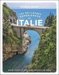 Les meilleures expériences en Italie. Avec 1 Plan détachable - Corrias Angela ; Firpo Erica ; Garwood Duncan ; Ch