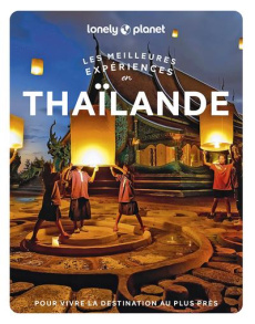Thaïlande. Avec 1 Plan détachable - Bensema Amy ; Leon Megan ; Nualkhair Chawadee ; St