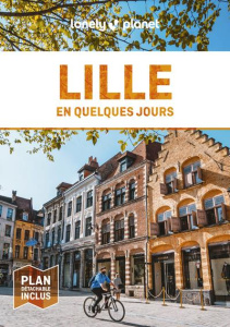 Lille en quelques jours. 8e édition. Avec 1 Plan détachable - Lenoir Alexandre