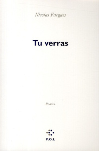 Tu verras - Fargues Nicolas