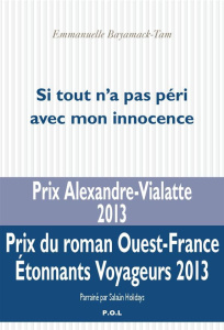 Si tout n'a pas péri avec mon innocence - Bayamack-Tam Emmanuelle