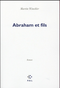 Abraham et fils - Winckler Martin