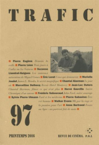 Trafic N° 97, Printemps 2016 - COLLECTIF