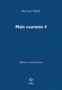 Main courante Tome 5 : Squelettes et autres fantaisies - Schefer Jean-Louis
