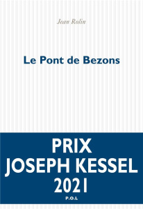 Le pont de Bezons - Rolin Jean