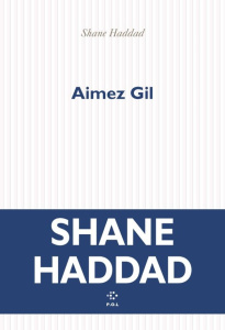 Aimez Gil - Haddad Shane