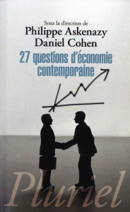 27 questions d'économie contemporaine - Askenazy Philippe - Cohen Daniel