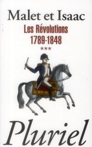 Histoire. Tome 3, Les révolutions 1789-1848 - Malet Albert ; Isaac Jules ; Alba André ; Michaud