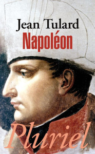 Napoléon ou le mythe du sauveur - Tulard Jean