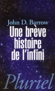 Une brève histoire de l'infini - Barrow John ; Kaldy Pierre
