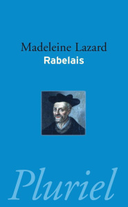 Rabelais - Lazard Madeleine