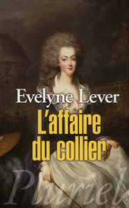 L'affaire du collier - Lever Evelyne