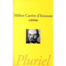 Lénine - Carrère d'Encausse Hélène