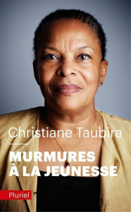 Murmures à la jeunesse - Taubira Christiane