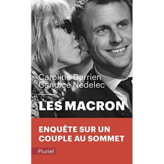 Les Macron - Derrien Caroline ; Nedelec Candice