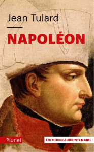 Napoléon. Ou le mythe du sauveur, Edition revue et augmentée - Tulard Jean
