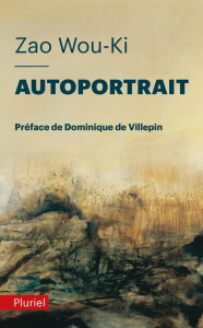 Autoportrait - Wou-ki Zao ; Marquet Françoise ; Villepin Dominiqu