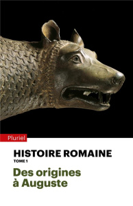 Histoire romaine. Tome 1, Des origines à Auguste - Hinard François ; Briquel Dominique ; Brizzi Giova