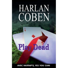 HARRAP'S PLAY DEAD - COBEN HARLAN
