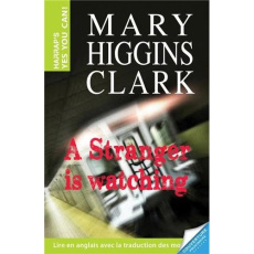 A stranger is watching - Higgins Clark Mary