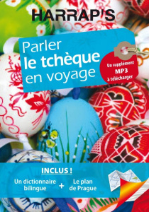 Parler le tchèque en voyage - Delti Fjowna ; Spevak Olga