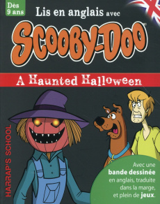 Scooby-Doo. A Haunted Halloween, Edition bilingue français-anglais - Nimmo Claude
