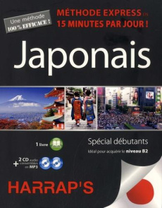 Harrap's Japonais. Spécial débutant, avec 2 CD audio - Gilhooly Helen ; Etienne Rozenn ; Isobe Miho