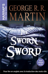 THE SWORN SWORD - MARTIN GEORGE R.R.