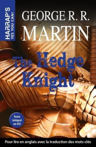 THE HEDGE KNIGHT - MARTIN GEORGE R.R.